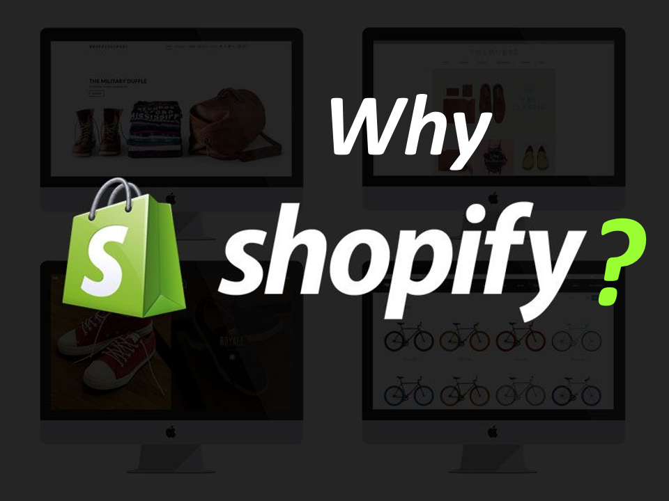 Why Shopify Is the First Choice of Online Merchants? - GoWebBaby.Com