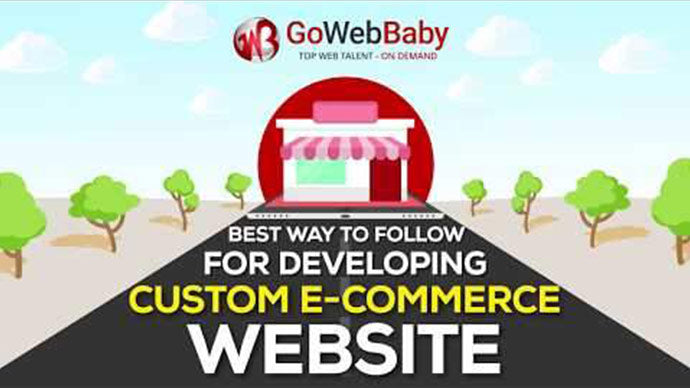 BEST Ways to Follow for Developing Custom E Commerce Site